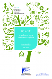 Rio+20 : un rendez-vous majeur pour l'avenir de la planète