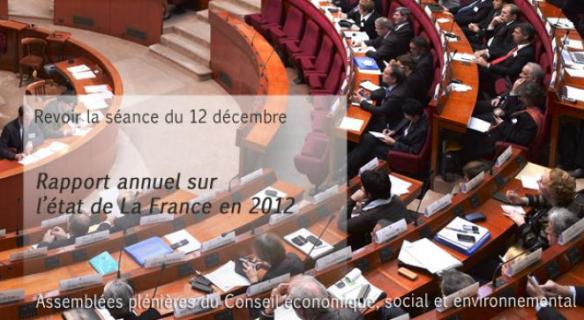 Revoir la séance du 12/12/2012 : "Rapport annuel sur l'état de la France en 2012"