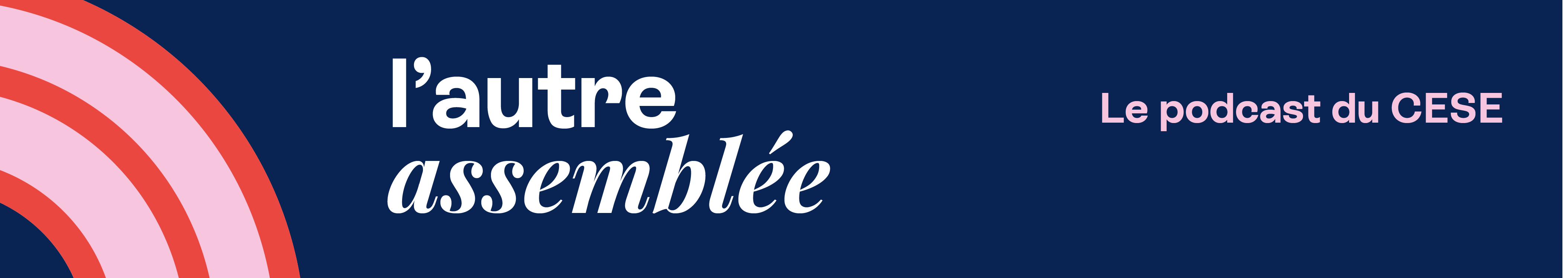 Le CESE lance son podcast, L'autre assemblée