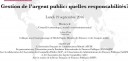 Colloque GESTION DE L'ARGENT PUBLIC :  QUELLES RESPONSABILITÉS ?