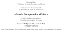 Lancement du projet de création du Musée Européen des Médias