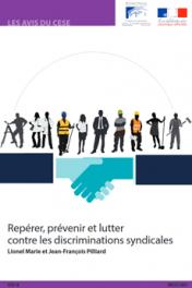 Repérer, prévenir et lutter contre les discriminations syndicales