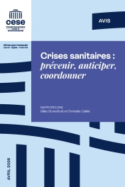 Crises sanitaires : prévenir, anticiper, coordonner 