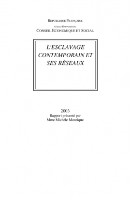 L'esclavage contemporain et ses réseaux