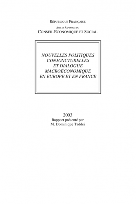 Nouvelles politiques conjoncturelles et dialogue macroéconomique en Europe et en France