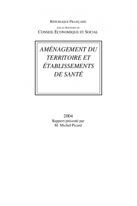 Aménagement du territoire et établissements de santé