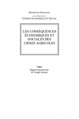 Les conséquences économiques et sociales des crises agricoles