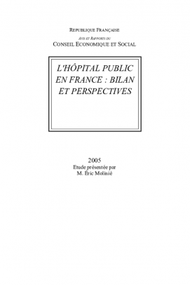 L'hôpital public en France : bilan et perspectives