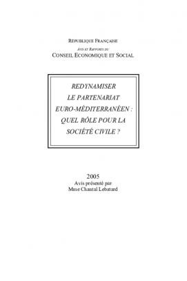 Redynamiser le partenariat euro-méditerranéen : quel rôle pour la société civile ?
