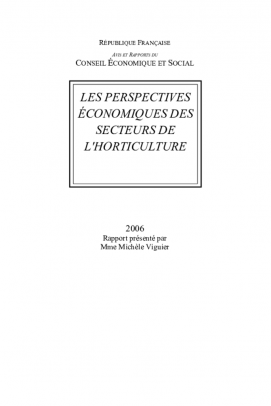 Les perspectives économiques des secteurs de l'horticulture