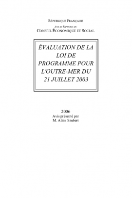 Evaluation de la loi de programme pour l'Outre-mer du 21 juillet 2003