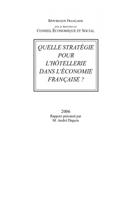 Quelle stratégie pour l'hôtellerie dans l'économie française ?