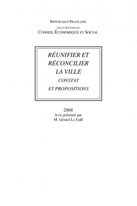 Réunifier et réconcilier la ville
