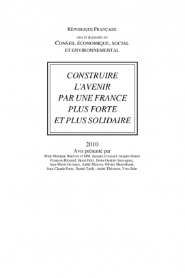 Construire l'avenir par une France plus forte et plus solidaire