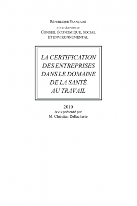 La certification des entreprises dans le domaine de la santé au travail