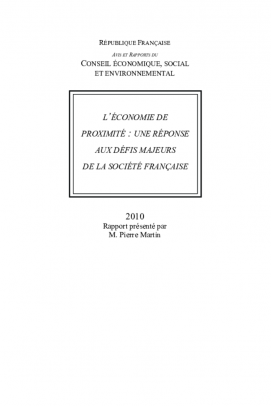 L'économie de proximité : une réponse aux défis majeurs de la société française