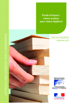 Etude d'impact : mieux évaluer pour mieux légiférer
