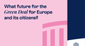 What future for the Green Deal for Europe and its citizens?