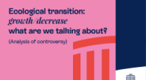 Ecological transition: growth/decrease what are we talking about?