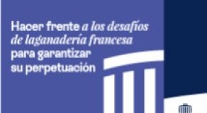 Hacer frente a los desafíos de la ganadería francesa para garantizar su perpetuación