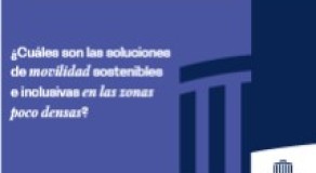 ¿Cuáles son las soluciones de movilidad sostenibles e inclusivas en las zonas poco densas?