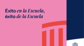 Éxito en la Escuela, éxito de la Escuela