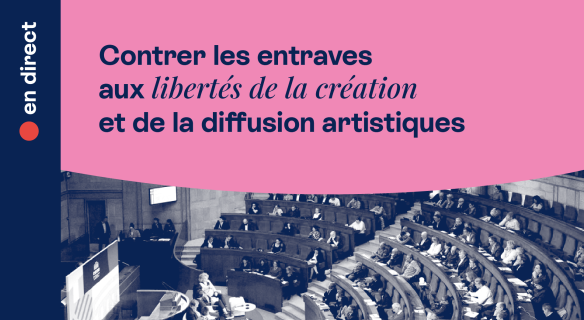 Comment protéger les libertés de création face aux nouvelles formes de censure ?