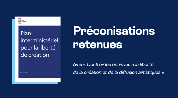 Plan interministériel pour la liberté de création : les préconisations du CESE retenues