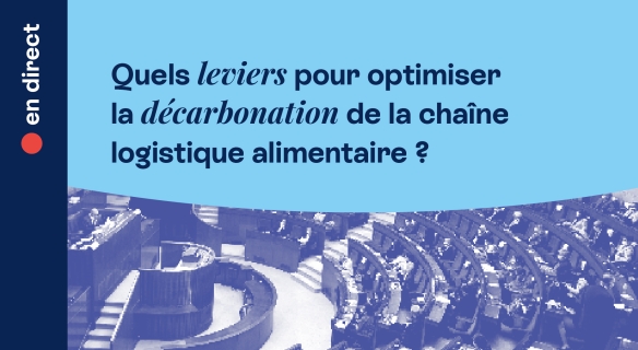 séance plénière décarbonation chaine logistique alimentaire