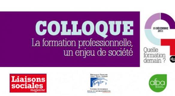 15 décembre - "La formation professionnelle, un enjeu de société" 