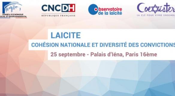 Colloque "Laïcité : cohésion nationale et diversité des convictions"