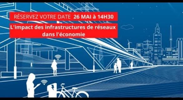 Séance plénière : l'impact des infrastructures de réseaux dans l'économie