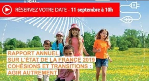 Rapport annuel sur l'état de la France 2019 - "Cohésion et transitions : agir autrement"
