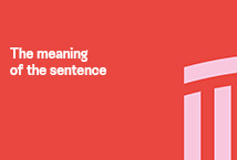 The meaning of the sentence